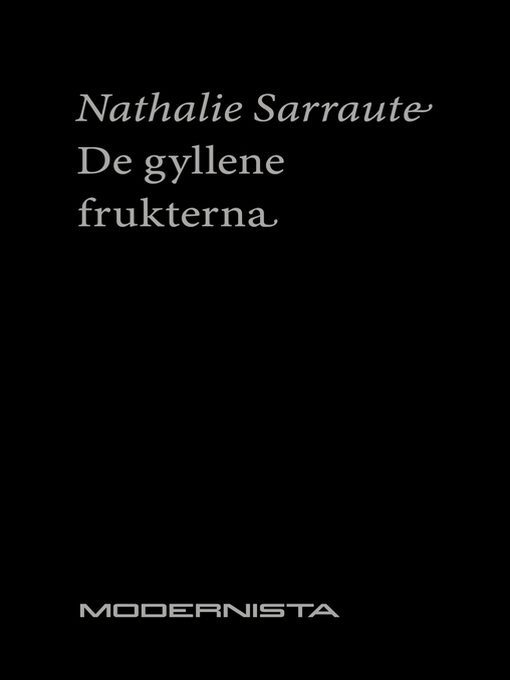 Titeldetaljer för De gyllene frukterna av Nathalie Sarraute - Tillgänglig